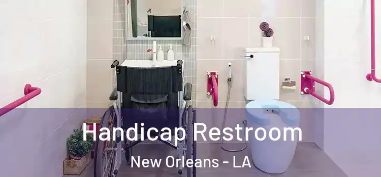  Handicap Restroom New Orleans - LA